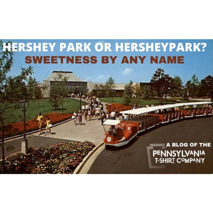 Hersheypark or Hershey Park?: Sweetness by Any Name