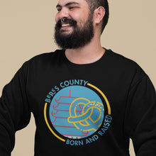 Load image into Gallery viewer, Berks County Born and Raised Sweatshirt - The Pennsylvania T-Shirt Company