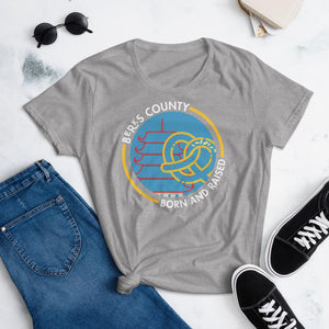 Berks County Born and Raised Women's T-Shirt - The Pennsylvania T-Shirt Company
