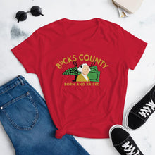 Load image into Gallery viewer, Bucks County Born and Raised Women&#39;s T-Shirt - The Pennsylvania T-Shirt Company