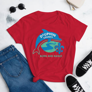Dauphin County Born and Raised Women's T-Shirt - The Pennsylvania T-Shirt Company