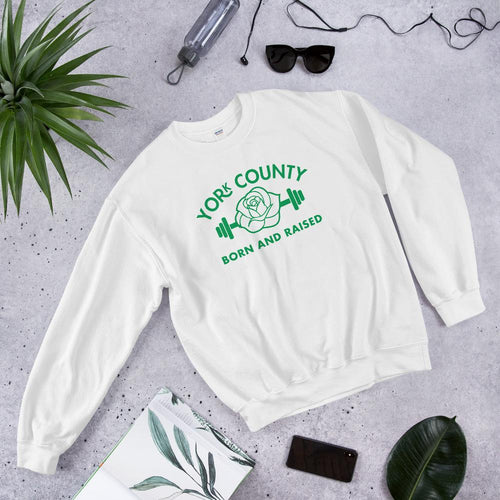 York County Born and Raised Sweatshirt - The Pennsylvania T-Shirt Company