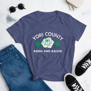 York County Born and Raised Women's T-Shirt - The Pennsylvania T-Shirt Company