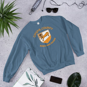 Chester County Born and Raised Sweatshirt - The Pennsylvania T-Shirt Company