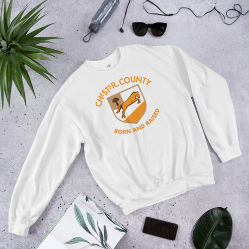 Chester County Born and Raised Sweatshirt - The Pennsylvania T-Shirt Company