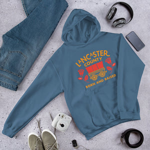 Lancaster County Born and Raised Hoodie - The Pennsylvania T-Shirt Company