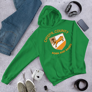 Chester County Born and Raised Hoodie - The Pennsylvania T-Shirt Company
