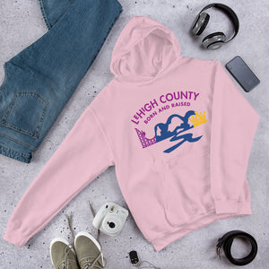 Lehigh County Born and Raised Hoodie - The Pennsylvania T-Shirt Company
