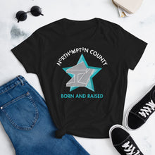 Load image into Gallery viewer, Northampton County Born and Raised Women&#39;s T-Shirt - The Pennsylvania T-Shirt Company