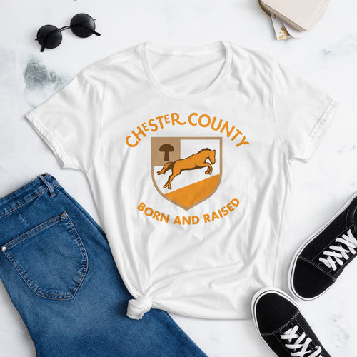 Chester County Born and Raised Women's T-Shirt - The Pennsylvania T-Shirt Company